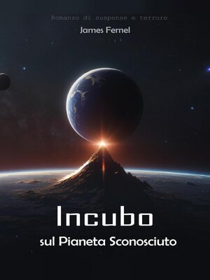 cover image of Incubo sul Pianeta Sconosciuto